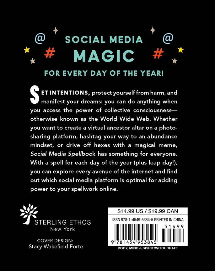 Social Media Spellbook: 366 Ways To Get Witchy On The Web