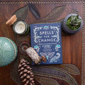 Spells For Change
