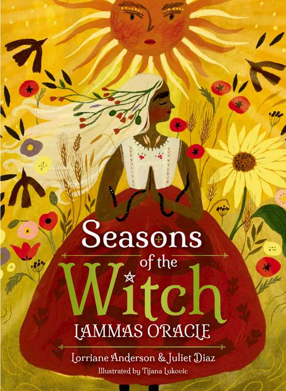 Seasons of the Witch | Lammas Oracle