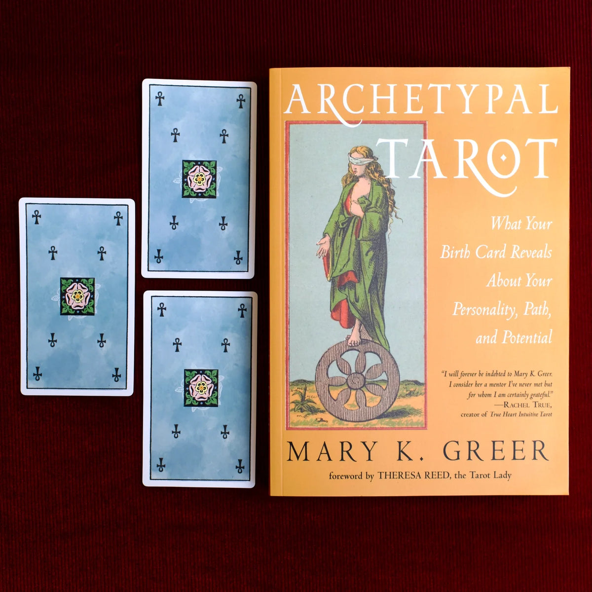Archetypal Tarot: What Your Birth Card Reveals About Your Personality, Path and Potential