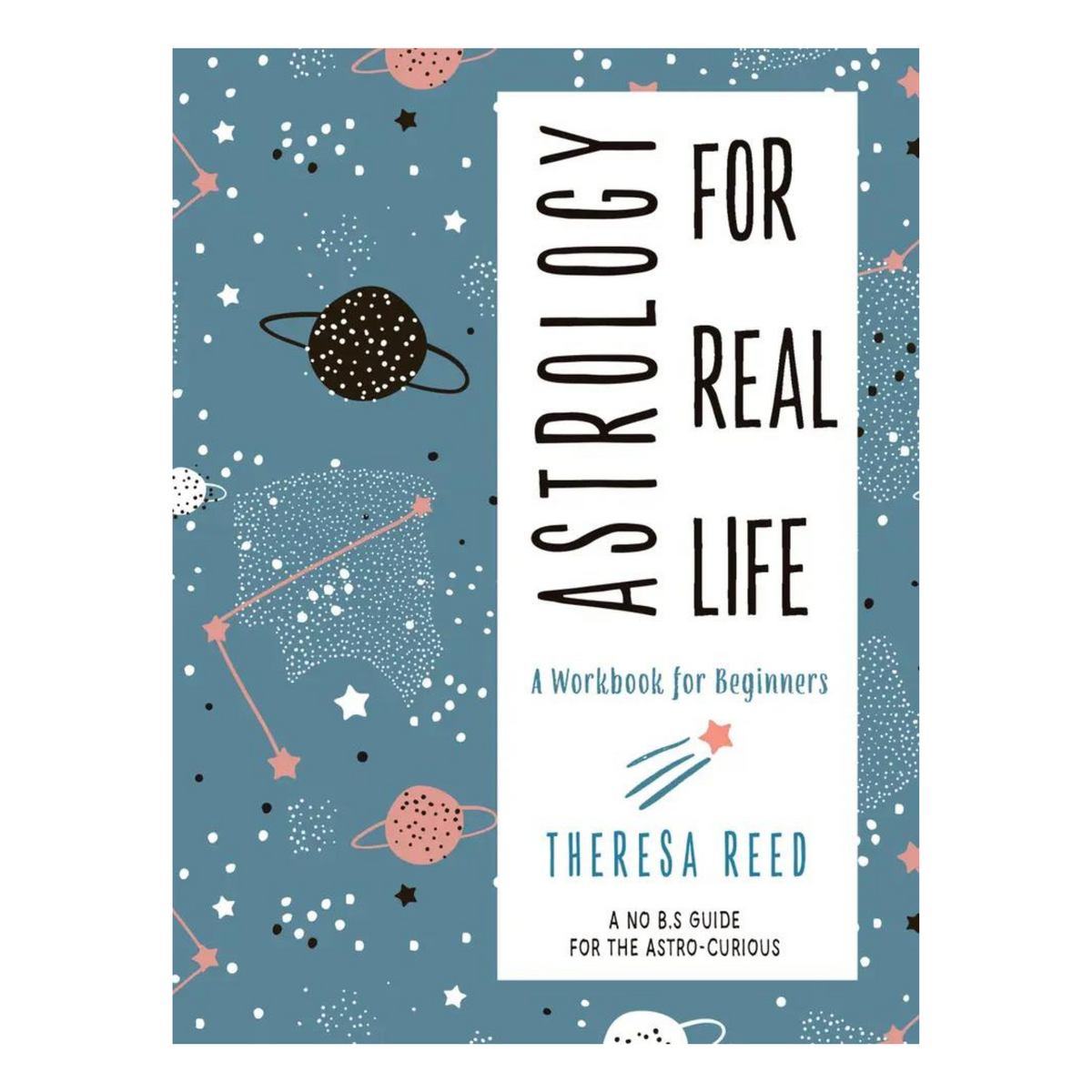 Astrology for Real Life