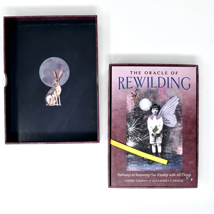 The Oracle of Rewilding: 44 Cards & 176-Page Guidebook